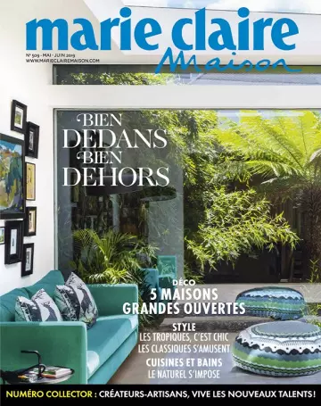 Marie Claire Maison N°509 – Mai-Juin 2019  [Magazines]