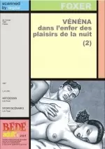 Vénéna Dans L'Enfer Des Plaisirs De La Nuit Tome 2  [Adultes]