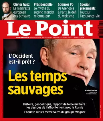 Le Point N°2585 Du 24 Février 2022  [Magazines]