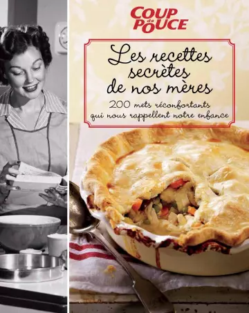 Les recettes secrètes de nos mères  [Livres]