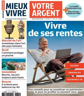 Mieux Vivre Votre Argent N°480 – Juillet-Août 2022  [Magazines]