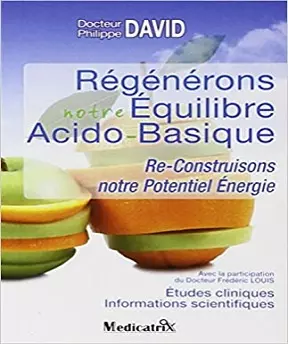 Régénérons notre Équilibre Acido-Basique  [Livres]