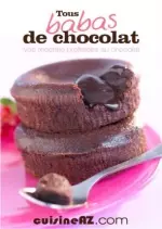 Tous babas de chocolat  [Livres]