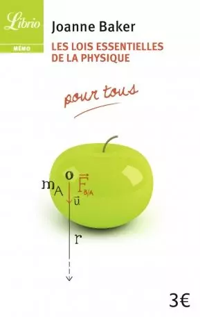 Les lois essentielles de la physique  [Livres]