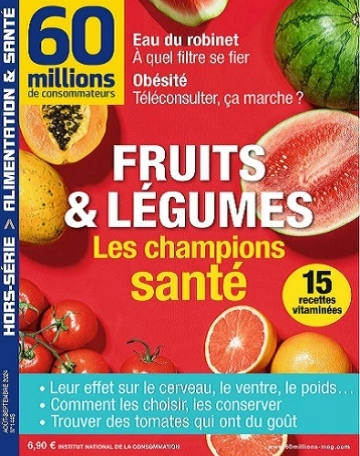 60 Millions De Consommateurs Hors Série N°144S – Août-Septembre 2024  [Magazines]