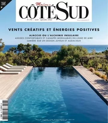 Maisons Côté Sud N°196 – Août-Septembre 2022  [Magazines]