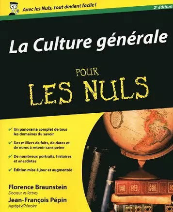 LA CULTURE GÉNÉRALE POUR LES NULS, 2ÈME ÉDITION • FLORENCE BRAUNSTEIN  [Livres]