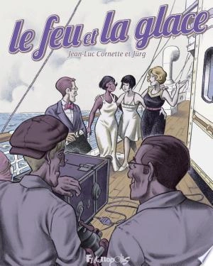 Le Feu et la Glace  [BD]