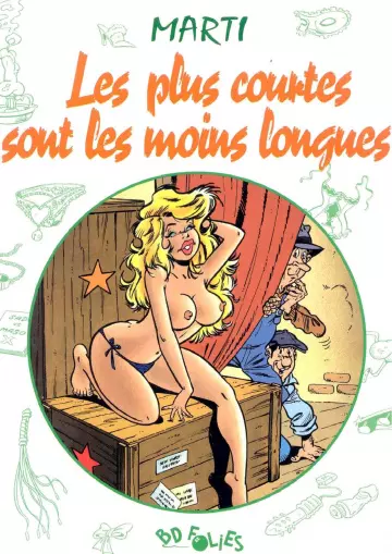 Les Plus Courtes sont ... les moins longues T02  [Adultes]