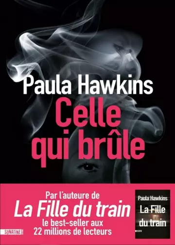 Celle qui brûle  Paula Hawkins  [Livres]