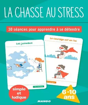 La chasse au stress  [Livres]