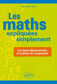 (Ellipses) - Les maths expliquees simplement  [Livres]