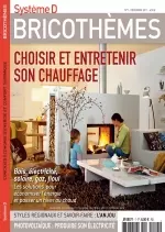 Système D Bricothèmes N°7 – Choisir et Entretenir Son Chauffage  [Magazines]