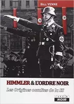 Himmler & l’ordre noir  [Livres]