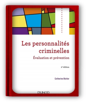 Les personnalités criminelles Catherine Blatier  [Livres]