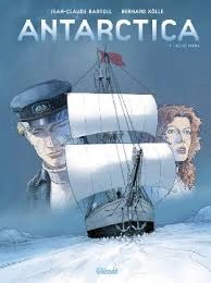 ANTARCTICA T01 À T03  [BD]