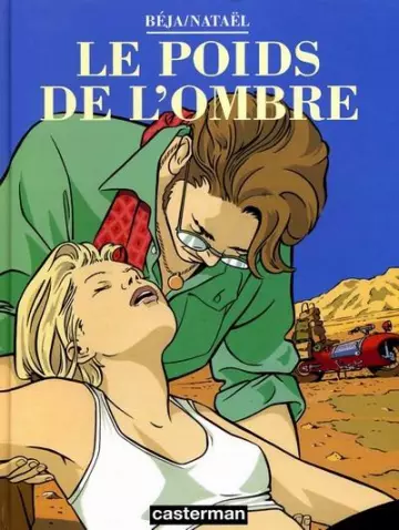 Le Poids De L'ombre  [BD]