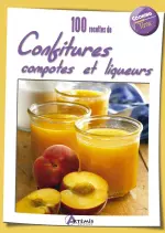 100 recettes de confitures, compotes et liqueurs  [Livres]