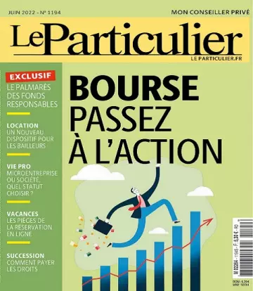 Le Particulier N°1194 – Juin 2022  [Magazines]