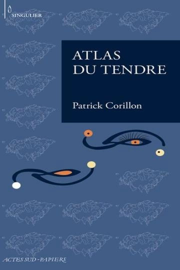 Atlas du tendre  [Livres]