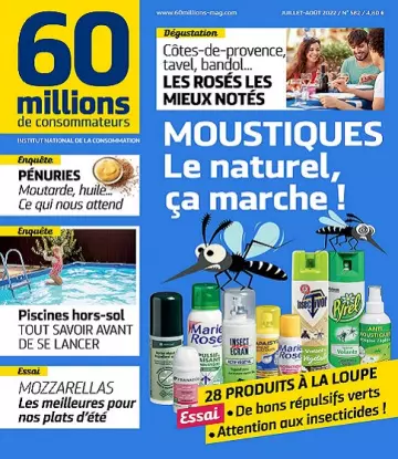 60 Millions De Consommateurs N°582 – Juillet-Août 2022  [Magazines]