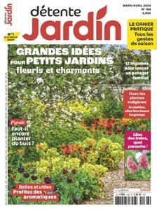 Détente Jardin N.166 - Mars-Avril 2024  [Magazines]