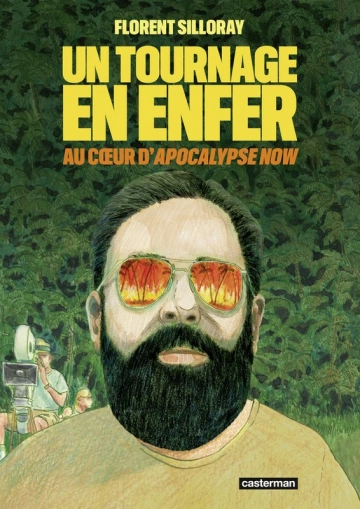 UN TOURNAGE EN ENFER - AU CŒUR D'APOCALYPSE NOW  [BD]