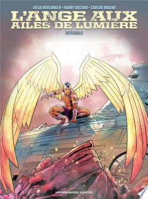 L'Ange aux ailes de lumière  Intégrale  [BD]