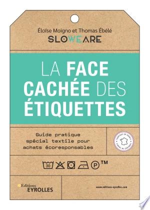 LA FACE CACHÉE DES ÉTIQUETTES - THOMAS EBÉLÉ, ELOÏSE MOIGNO  [Livres]