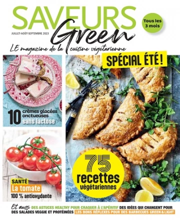 Saveurs Green N°18 – Juillet-Septembre 2023  [Magazines]