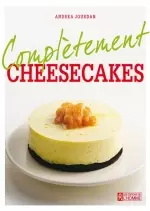 Complètement Cheesecakes  [Livres]