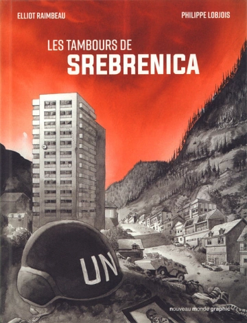 LES TAMBOURS DE SREBRENICA  [BD]