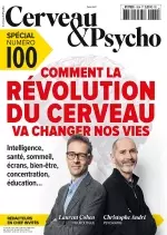 Cerveau et Psycho N°100 – Juin 2018  [Magazines]