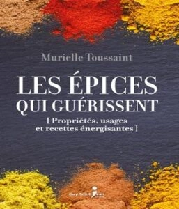 Les épices qui guérissent  [Livres]