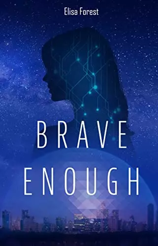 Brave Enough - Elisa Forest  [Livres]