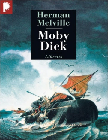 MobyDick - Herman Melville  [Livres]