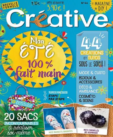 Créative N°44 – Juillet 2019  [Magazines]