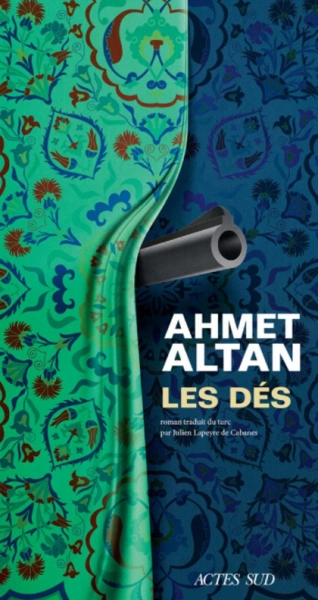 AHMET ALTAN - LES DÉS  [Livres]