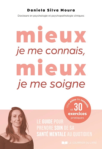 Mieux je me connais, mieux je me soigne  [Livres]