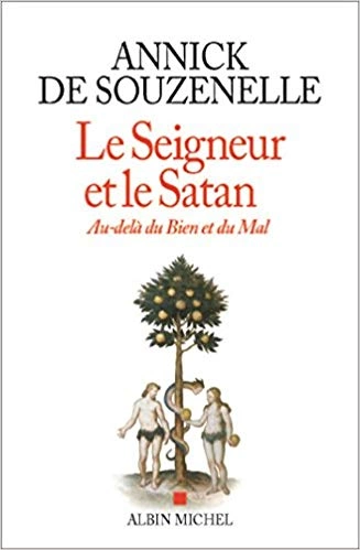 LE SEIGNEUR ET SATAN - ANNICK DE SOUZENELLE  [BD]