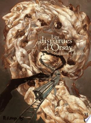 Les Disparues d’Orsay  [BD]