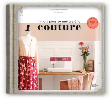 1 mois pour se mettre à la couture  Apolline Patterns  [Livres]