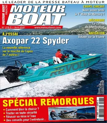 Moteur Boat N°376 – Avril 2021  [Magazines]