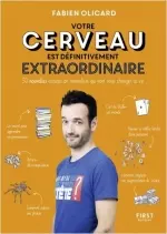 Votre cerveau est définitivement extraordinaire  [Livres]