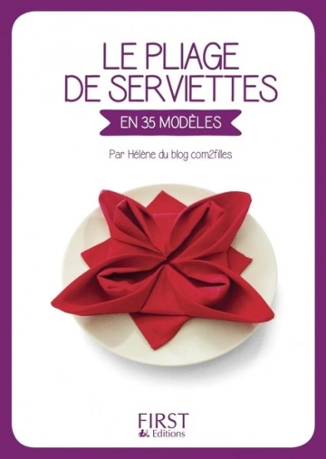 Le Pliage de serviettes  [Livres]