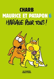 MAURICE et PATAPON CHARB INTÉGRALE  [BD]