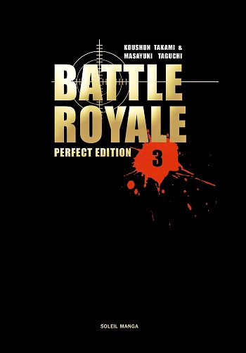 Battle Royale - Perfect Edition - Tome 03  [Mangas]