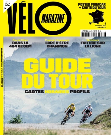 Vélo Magazine N°618 – Juin 2023  [Magazines]