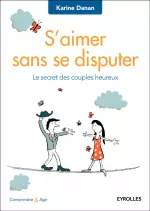 S’aimer sans se disputer  [Livres]