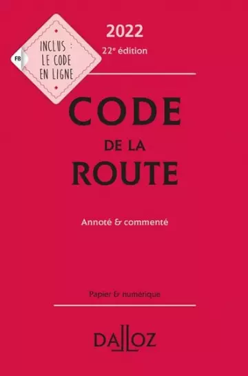 Code de la route 2022, annoté et commenté  [Livres]